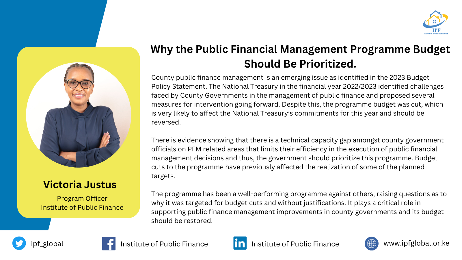 Why the Public Financial Management Programme Budget Should Be Prioritized