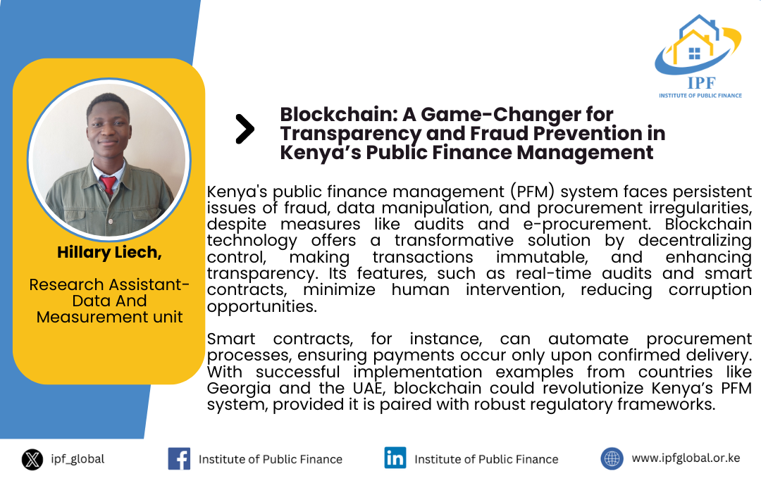 Blockchain: A Game-Changer for Transparency and Fraud Prevention in Kenya’s Public Finance Management