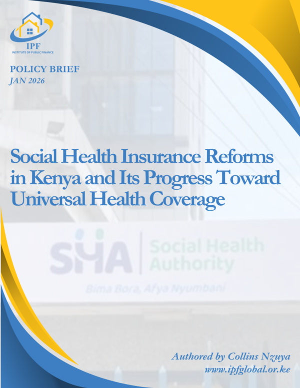 Social Health Insurance Reform in Kenya and Its Progress Toward Universal Health Coverage